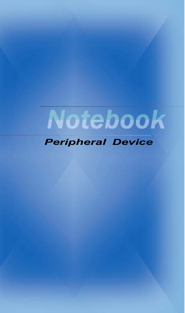   1           Peripheral Device     