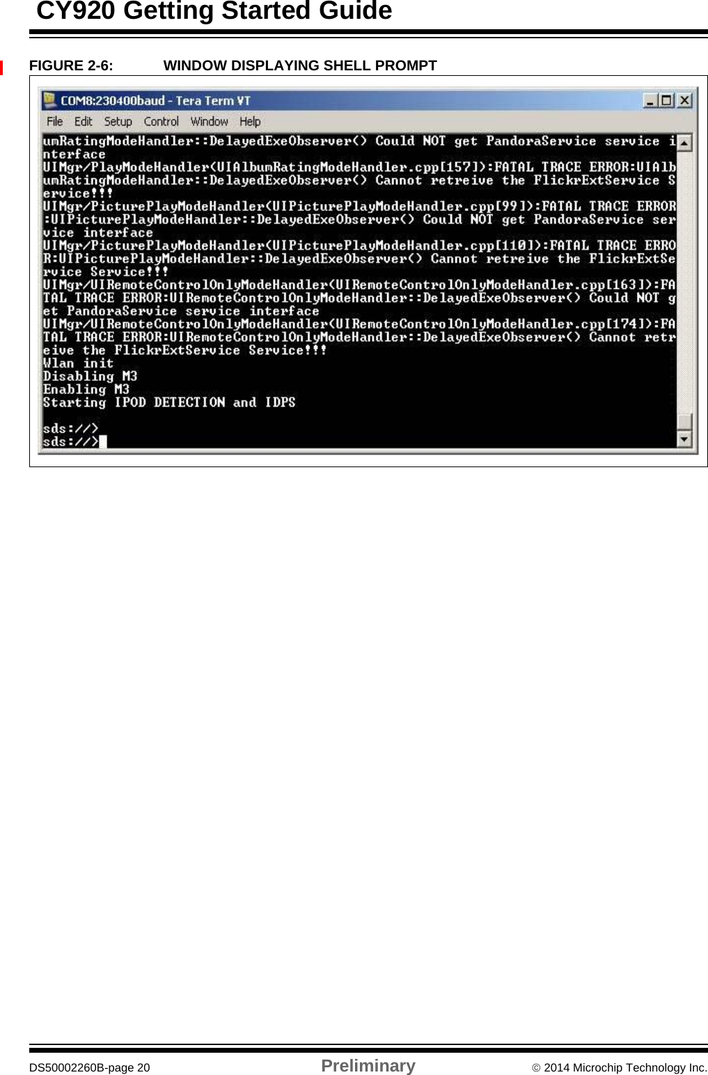  CY920 Getting Started GuideDS50002260B-page 20 Preliminary  2014 Microchip Technology Inc.FIGURE 2-6:  WINDOW DISPLAYING SHELL PROMPT