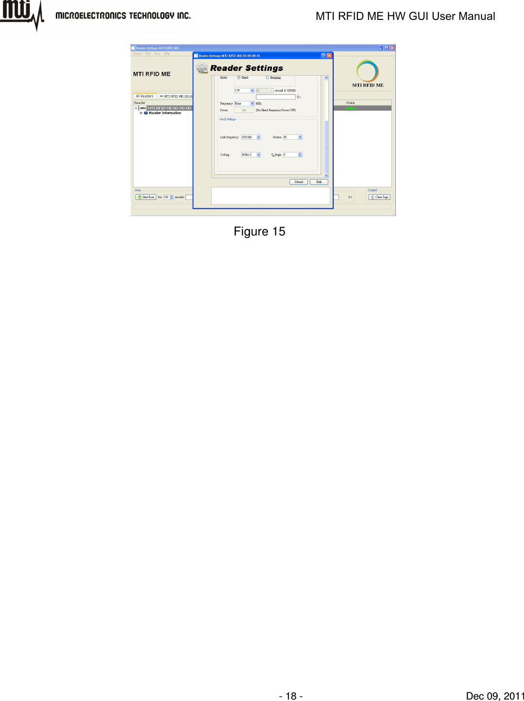                                                                   MTI RFID ME HW GUI User Manual                - 18 -                                Dec 09, 2011  Figure 15