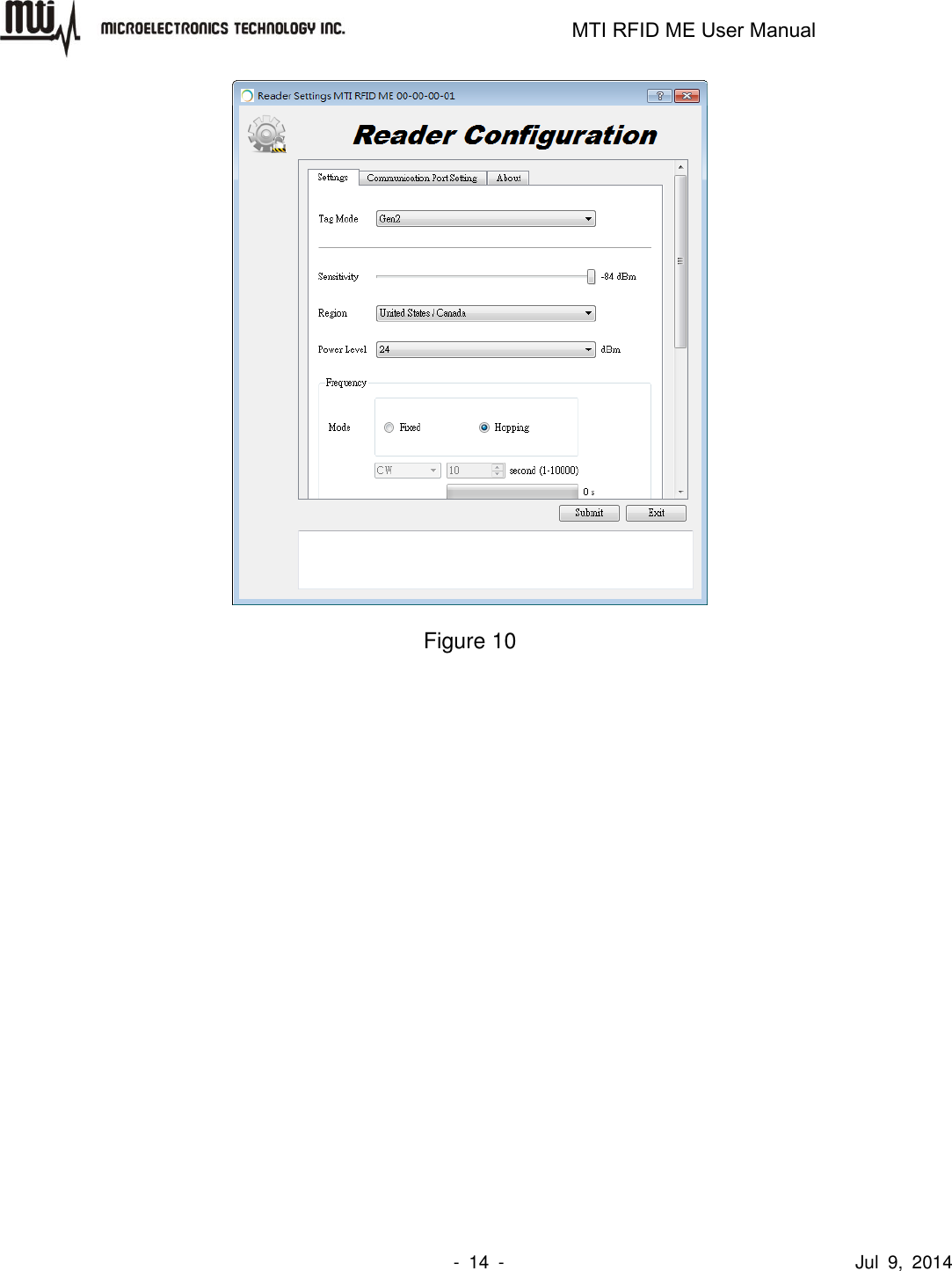                                                                   MTI RFID ME User Manual                -  14  -                                      Jul  9,  2014    Figure 10 