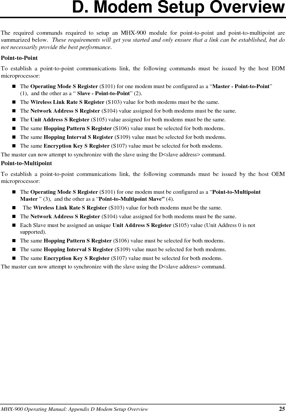 26 MHX-900 Operating Manual: Appendix D Modem Setup Overview