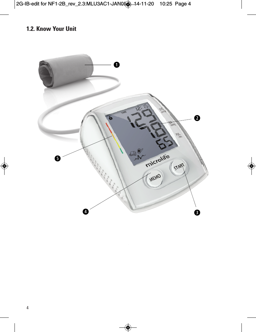 4            1.2. Know Your Unit2G-IB-edit for NF1-2B_rev_2.3:MLU3AC1-JAN05-2  14-11-20  10:25  Page 4