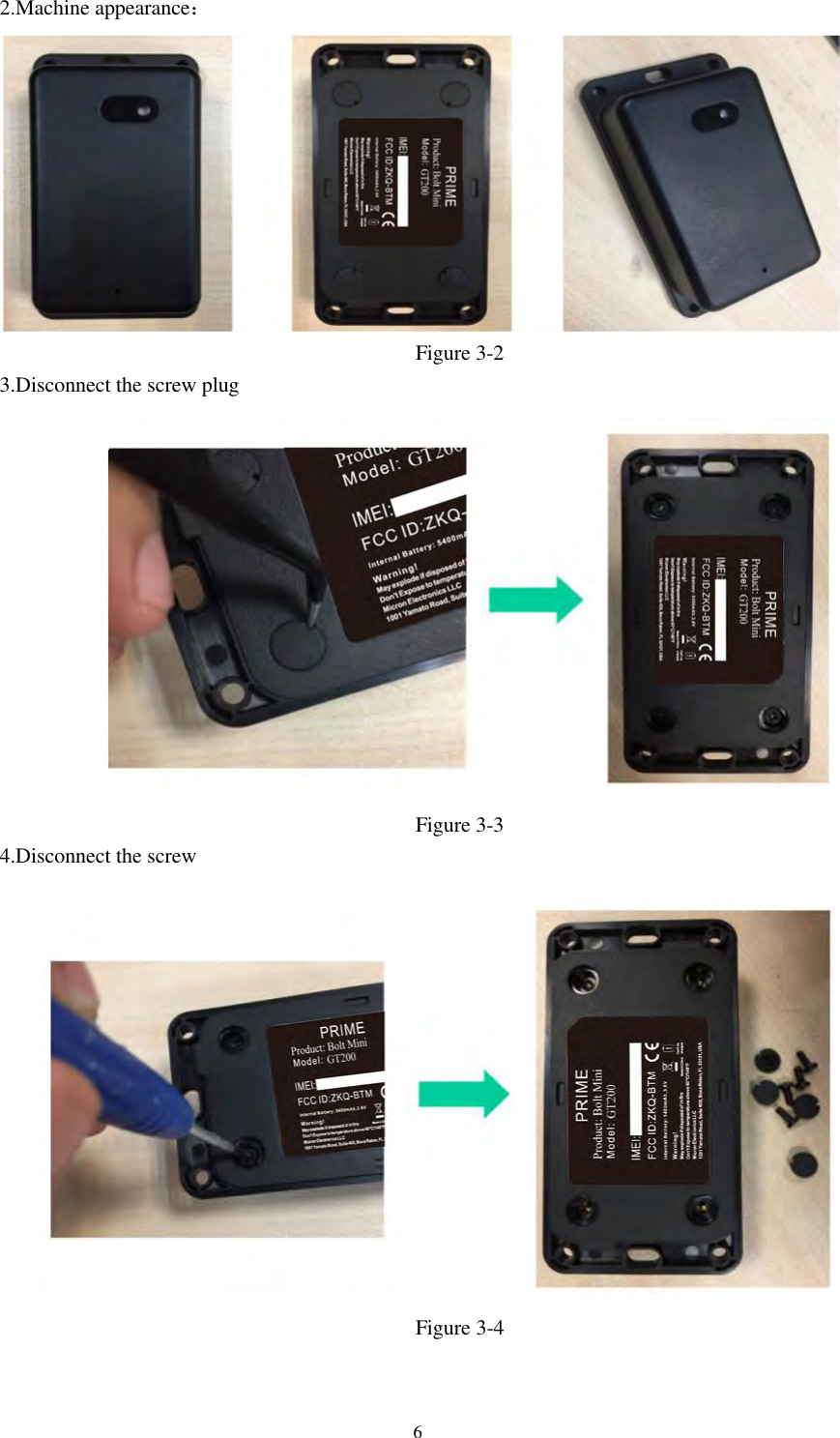 62.Machine appearance：Figure 3-2 3.Disconnect the screw plugFigure 3-3 4.Disconnect the screwFigure 3-4 
