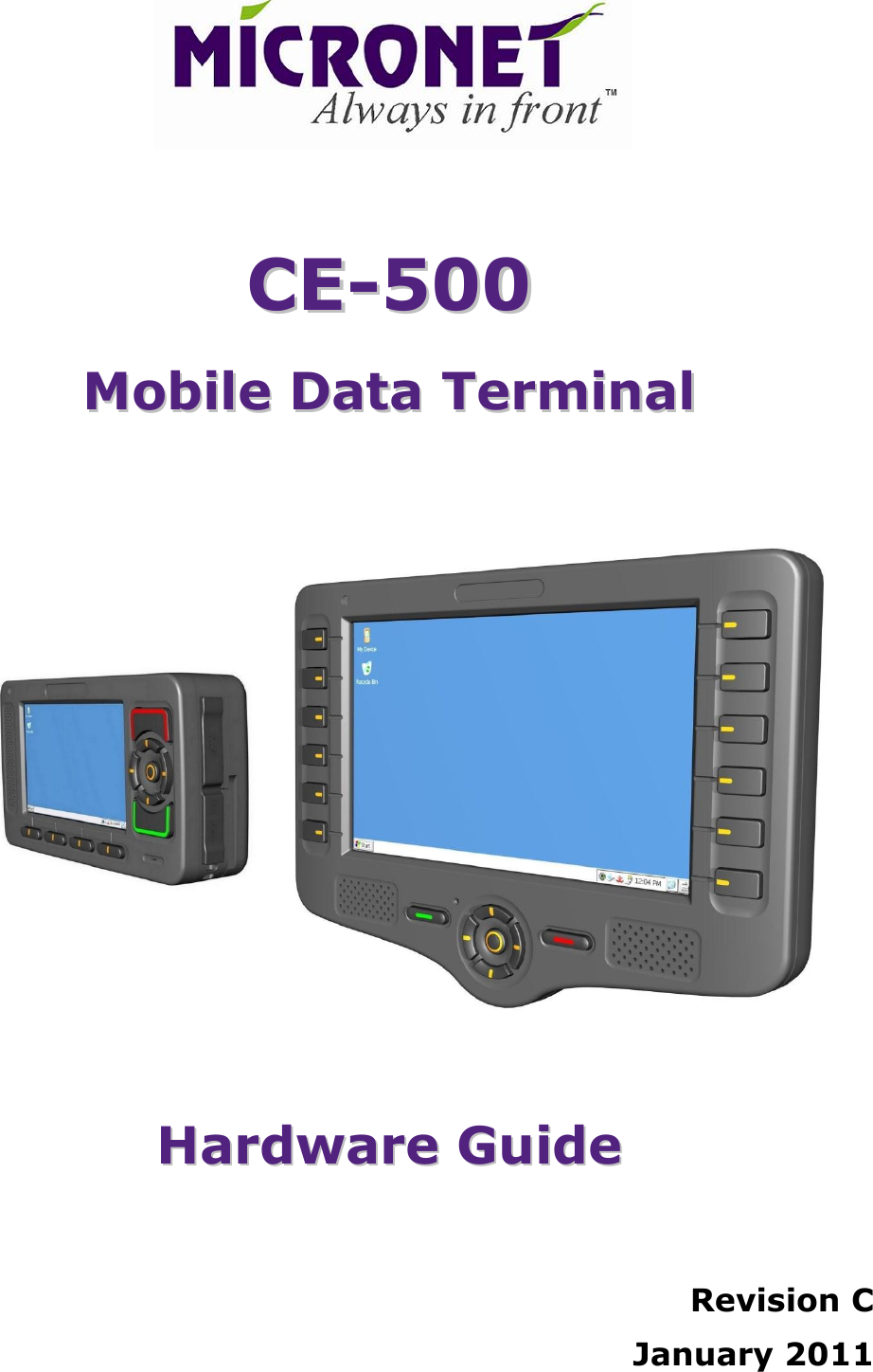  Revision C January 2011   CCEE--550000  MMoobbiillee  DDaattaa  TTeerrmmiinnaall     HHaarrddwwaarree  GGuuiiddee  