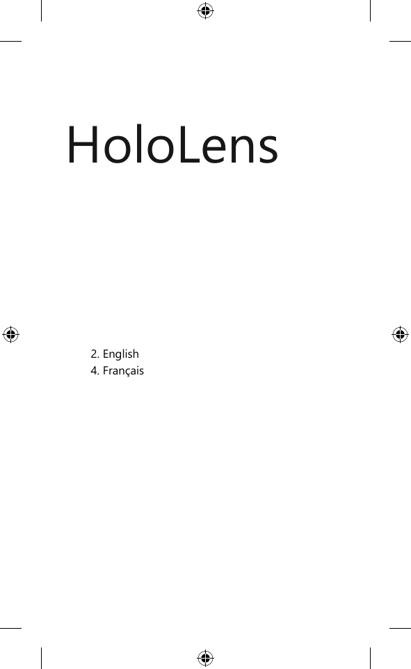    2. English 4. Français             HoloLens 
