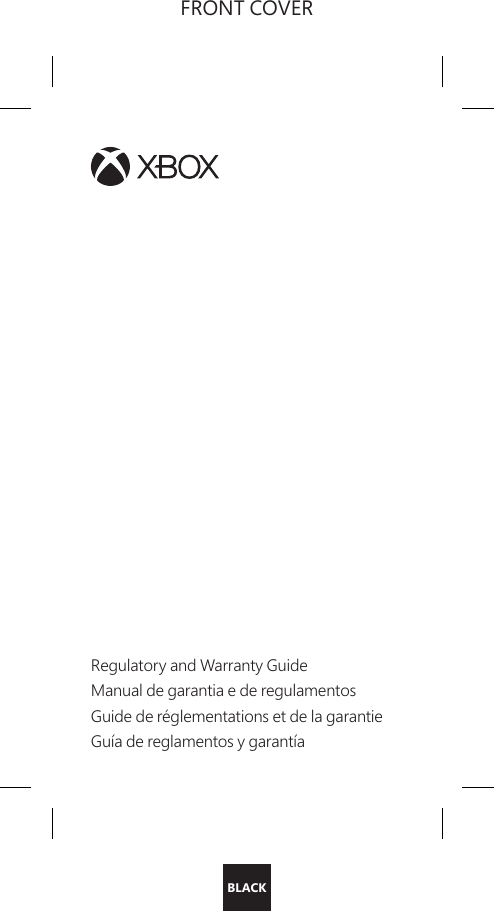 BLACKRegulatory and Warranty GuideManual de garantia e de regulamentosGuide de réglementations et de la garantieGuía de reglamentos y garantíaFRONT COVER