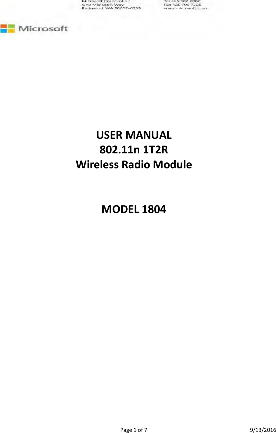 Page 1 of 7 9/13/2016         USER MANUAL 802.11n 1T2R Wireless Radio Module MODEL 1804 