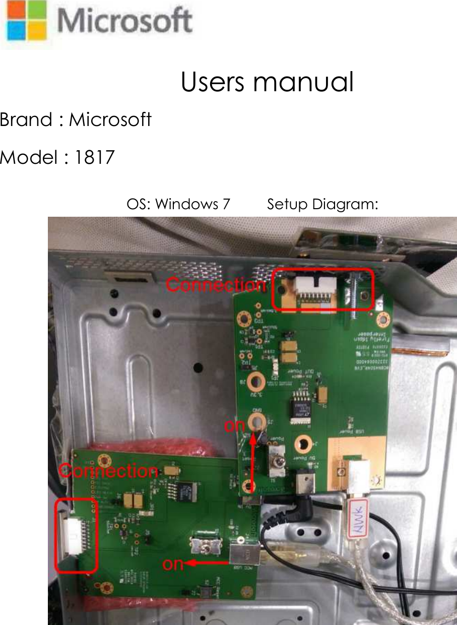   Users manual Brand : Microsoft Model : 1817  OS: Windows 7          Setup Diagram:  