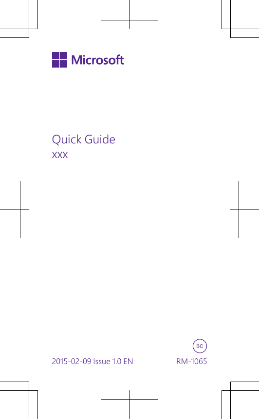 Quick Guidexxx2015-02-09 Issue 1.0 EN  RM-1065