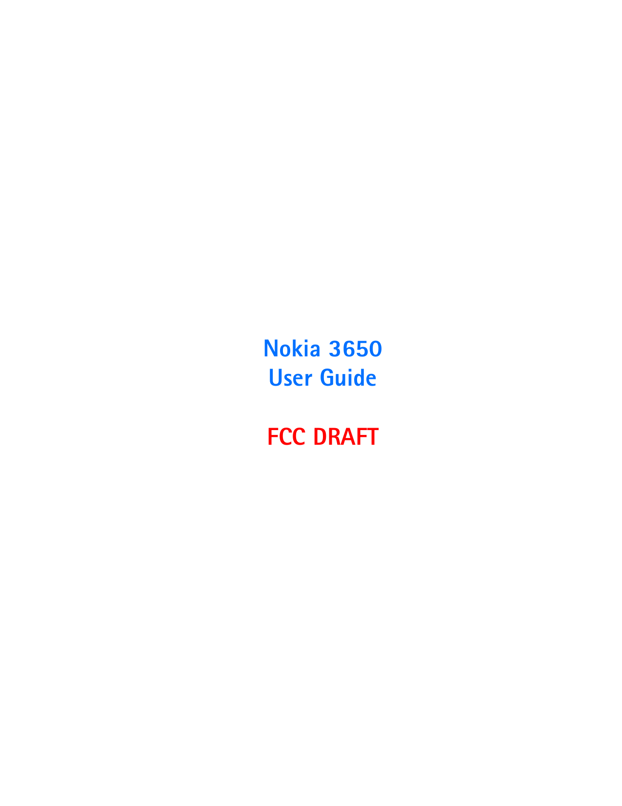 Nokia 3650 User GuideFCC DRAFT
