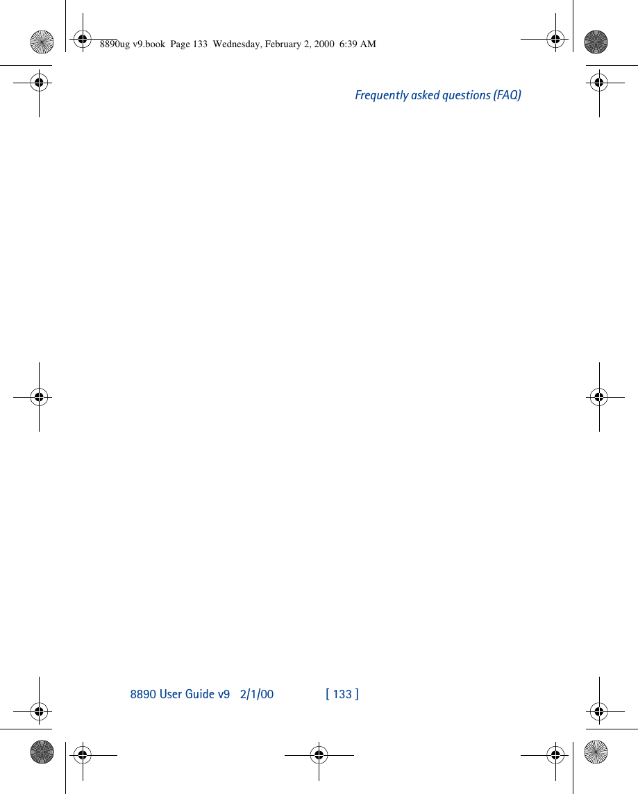 8890 User Guide v92/1/00 [ 133 ]Frequently asked questions (FAQ)8890ug v9.book  Page 133  Wednesday, February 2, 2000  6:39 AM