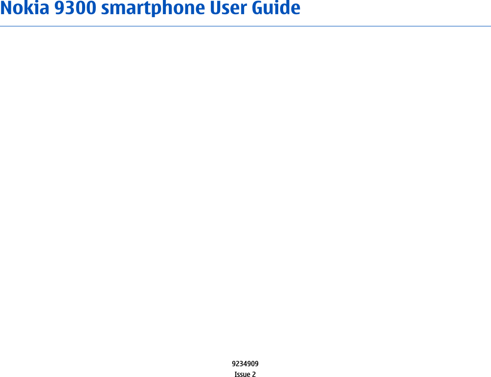 Nokia 9300 smartphone User Guide9234909Issue 2