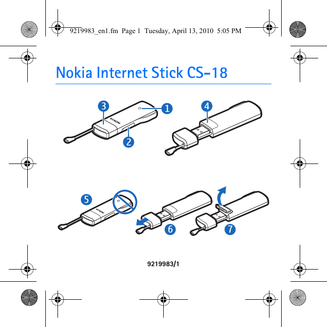 Nokia Internet Stick CS-189219983/165731429219983_en1.fm  Page 1  Tuesday, April 13, 2010  5:05 PM
