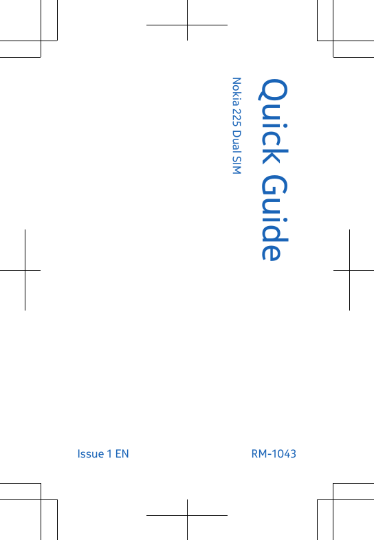 Quick GuideNokia 225 Dual SIMIssue 1 EN  RM-1043