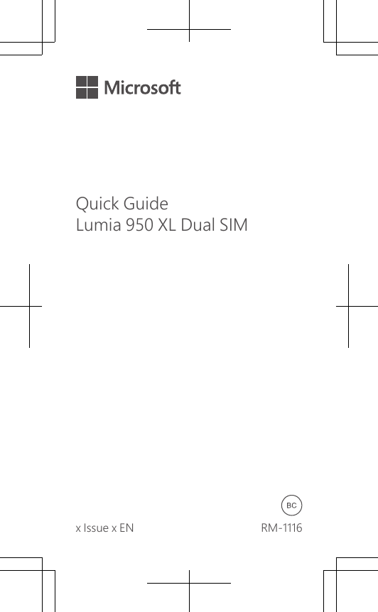 Quick GuideLumia 950 XL Dual SIMx Issue x EN  RM-1116