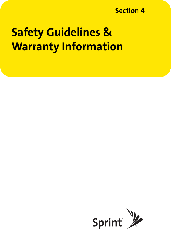 Section 4Safety Guidelines &amp; Warranty Information
