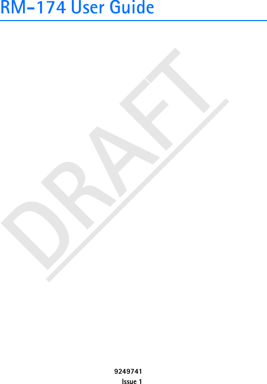 DRAFTRM-174 User Guide 9249741Issue 1