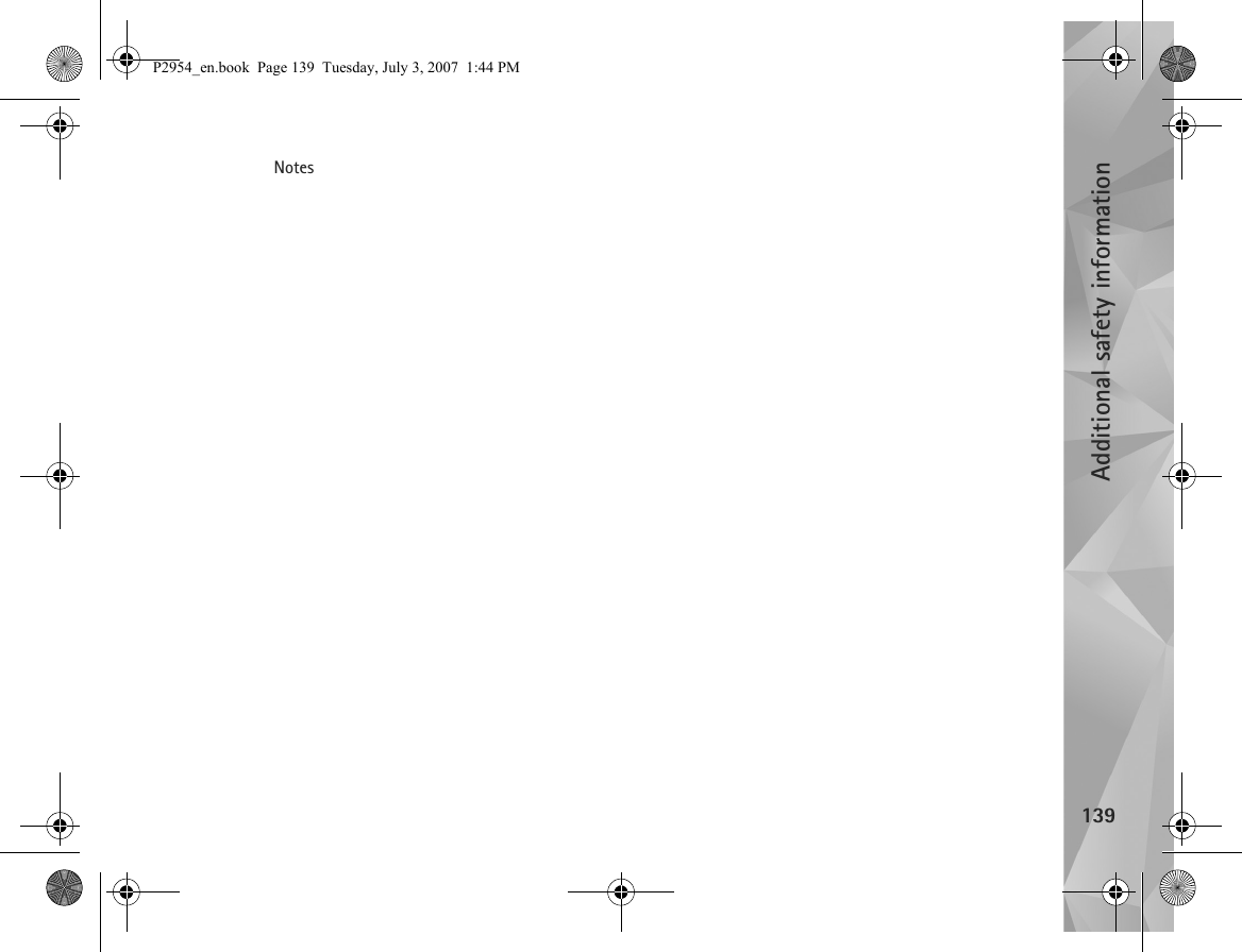 Additional safety information139  NotesP2954_en.book  Page 139  Tuesday, July 3, 2007  1:44 PM