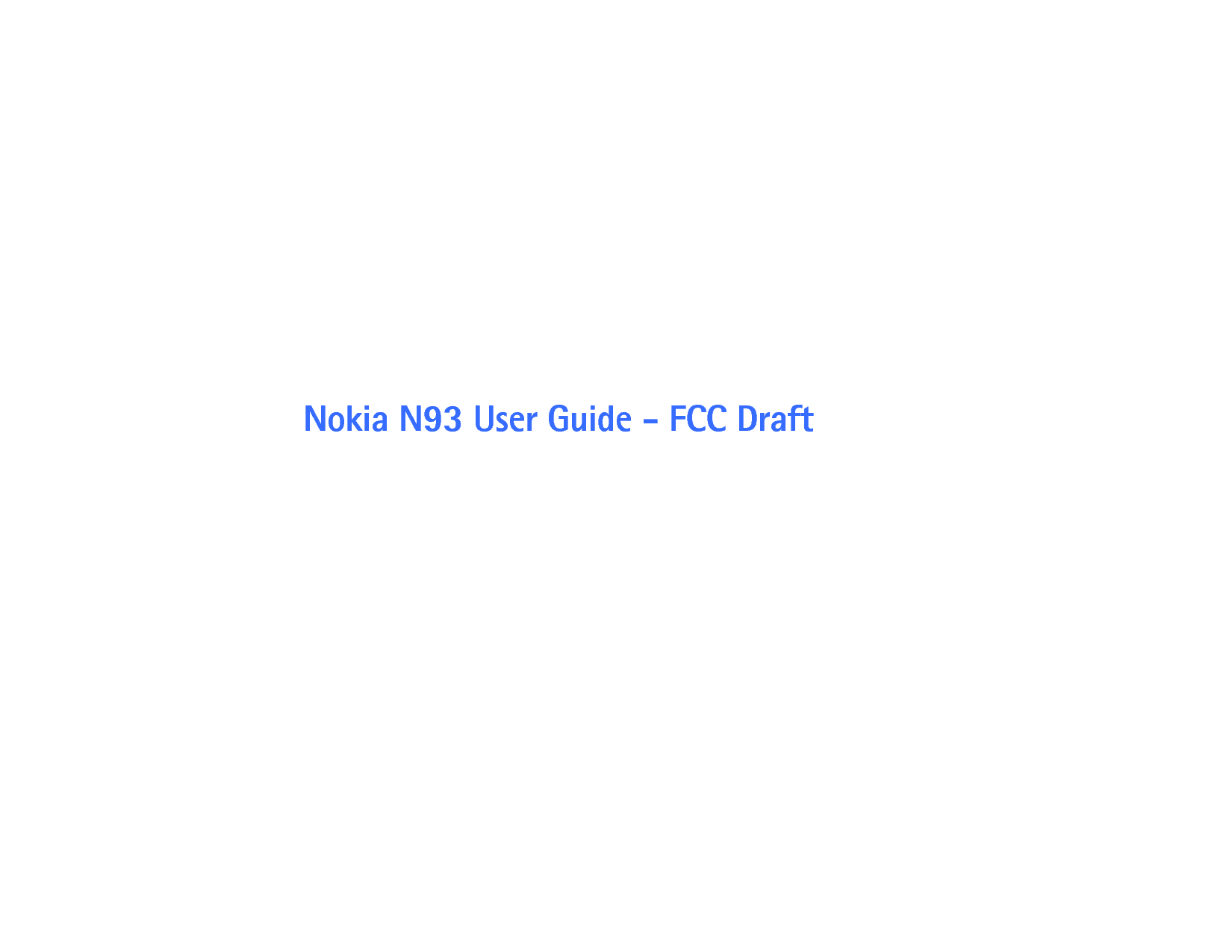 Nokia N93 User Guide - FCC Draft