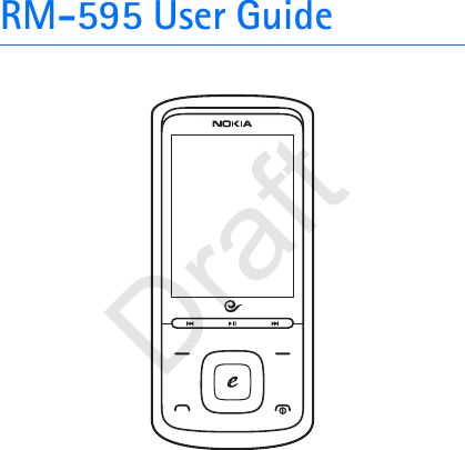 RM-595 User GuideDraft