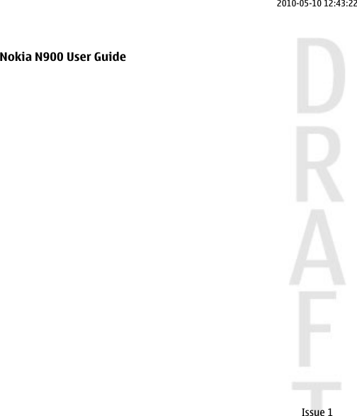 Nokia N900 User GuideIssue 12010-05-10 12:43:22