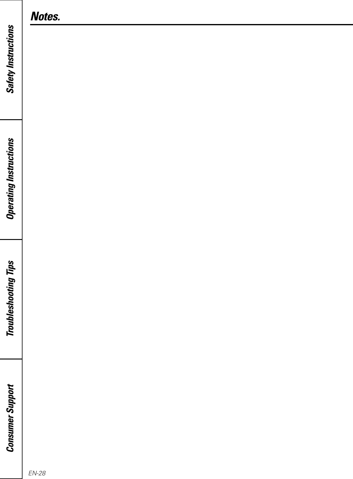 Notes.Operating Instructions Safety InstructionsConsumer Support Troubleshooting TipsEN-28