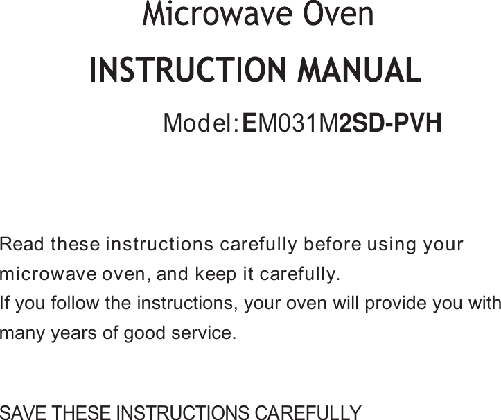 Page 1 of Midea Kitchen Appliances XM031MYY-PV4 Microwave Oven User Manual VG8XM031MYY PV4 