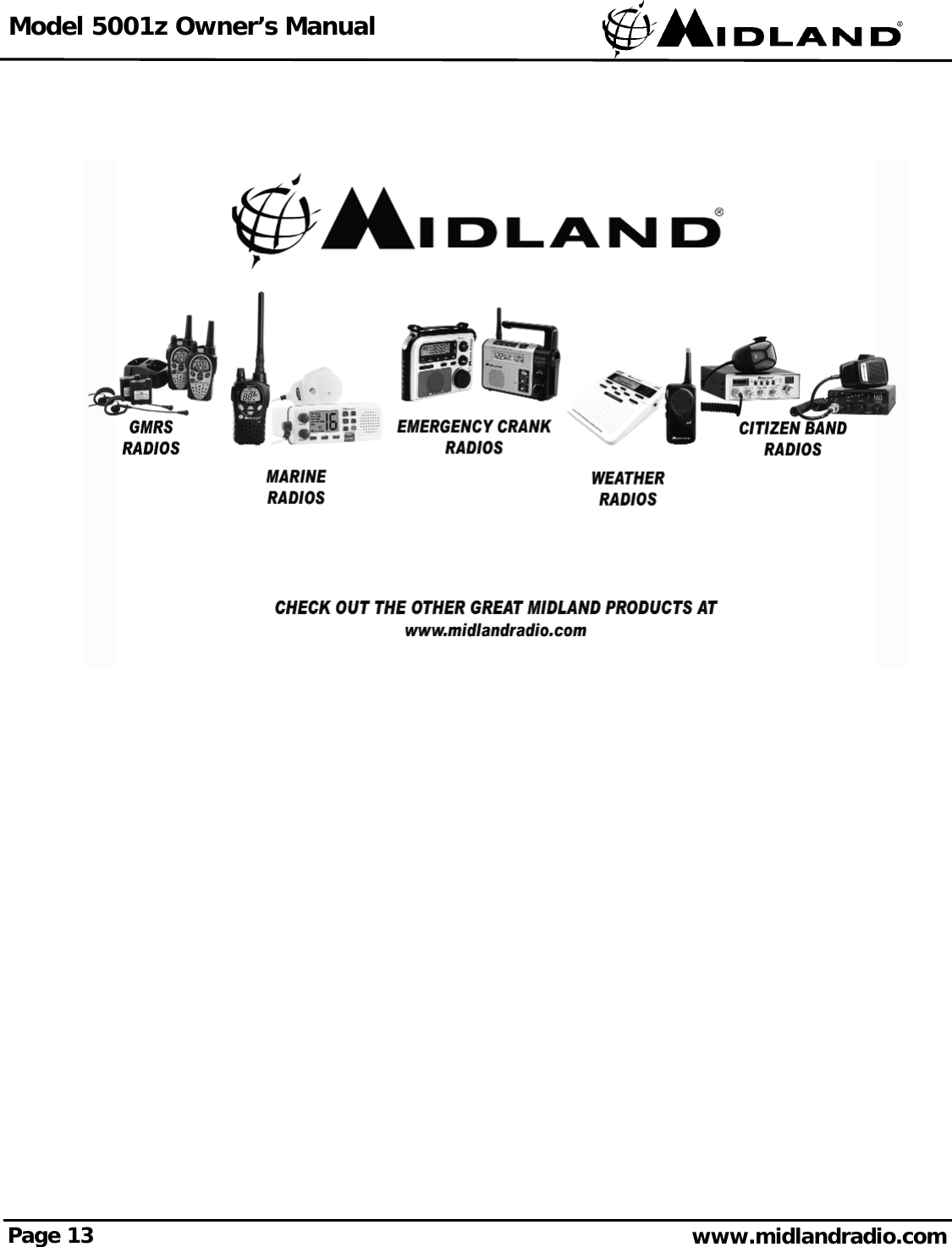 Model 5001z Owner’s ManualPage 13 www.midlandradio.com