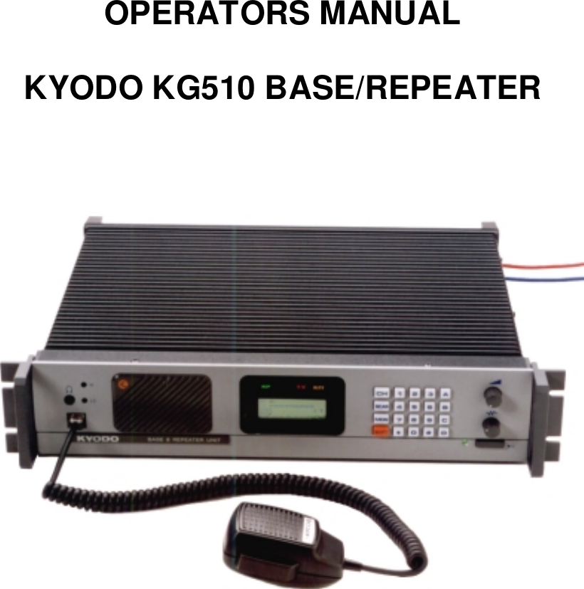 OPERATORS MANUALKYODO KG510 BASE/REPEATER