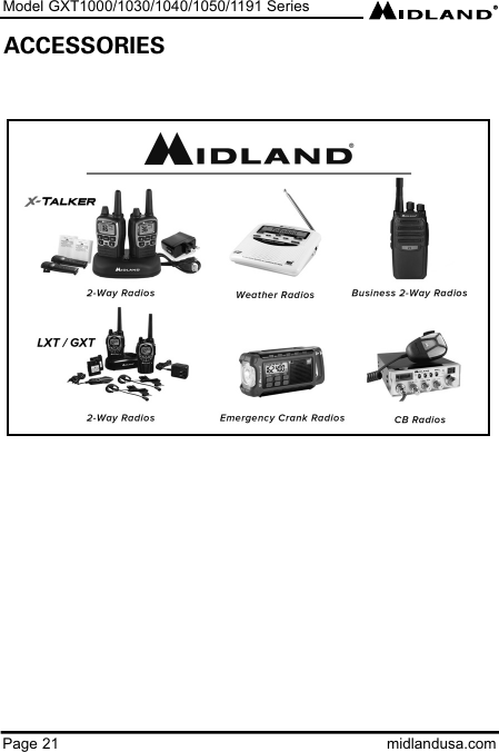 Page 21 midlandusa.comModel GXT1000/1030/1040/1050/1191 SeriesACCESSORIES