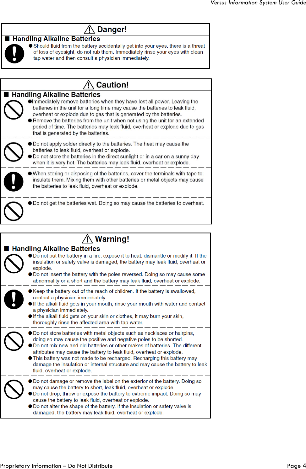   Versus Information System User Guide Proprietary Information – Do Not Distribute   Page 4    