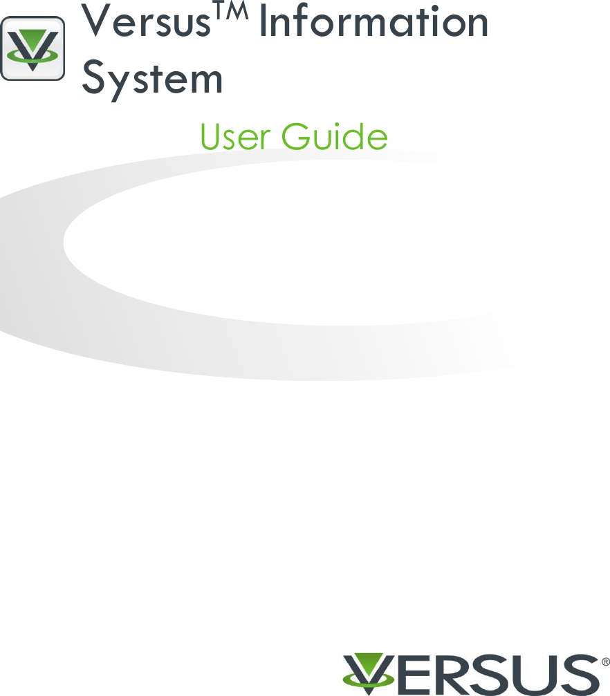           VersusTM Information System  User Guide                      