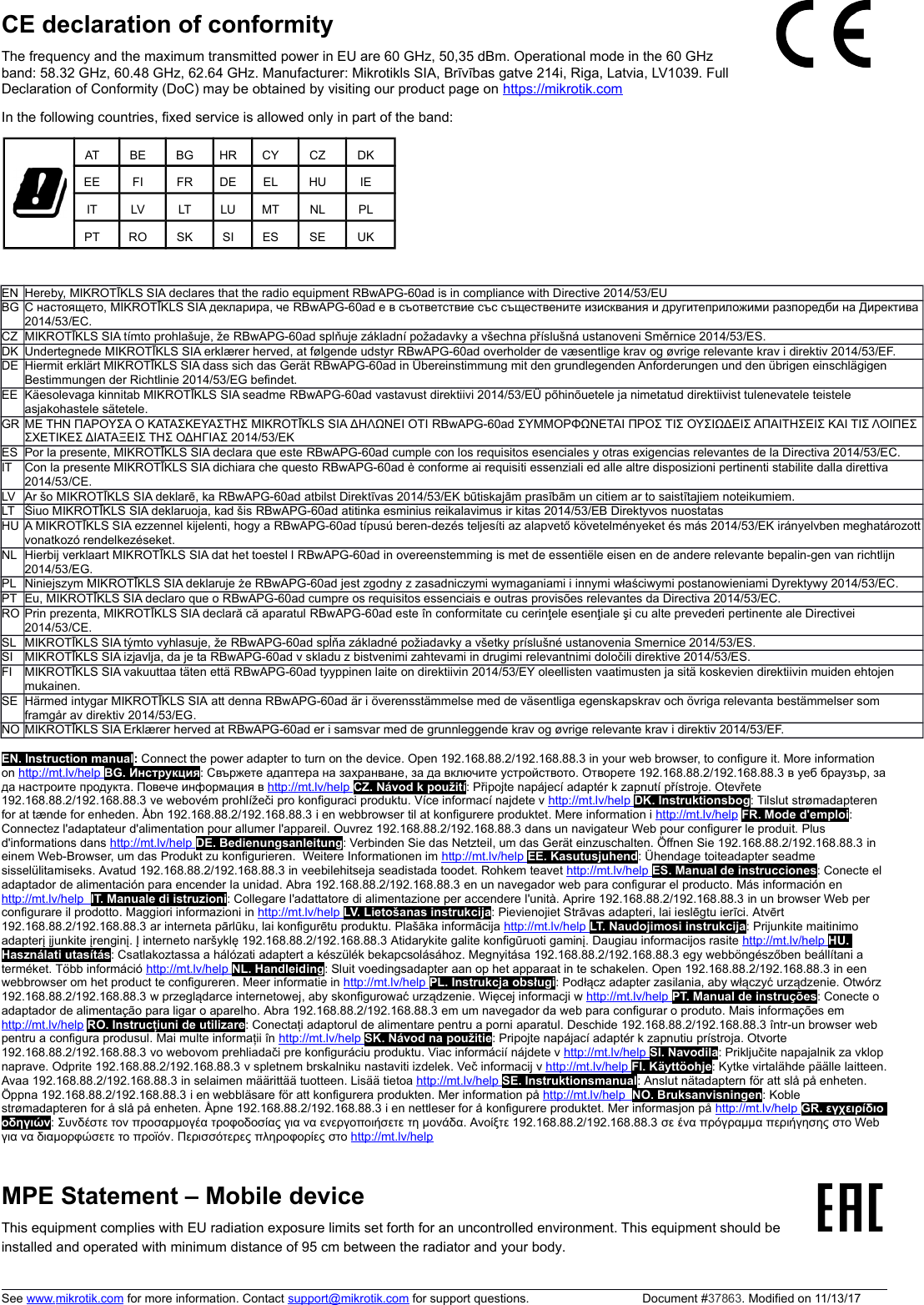 CE declaration of conformityThe frequency and the maximum transmitted power in EU are 60 GHz, 50,35 dBm. Operational mode in the 60 GHz&apos;&lt;$1% -%J1-%J%=&lt;=;&gt;3AOO&apos;-,J9/, ?%8)&quot;*0)&quot;2*&apos;&apos;&apos;*&lt;++%&gt;5*&apos;&lt;3 A&amp; A 9 &quot;P &quot;Q )R&amp;&amp; 8&gt; 89 )&amp; &amp; @ &gt;&amp;&gt; /  @ = C (( 9: ;R ;&gt; &amp;; ;&amp; @R&amp;C &apos;*=&gt;R9:SR;;&gt;3D9A3()-,J+$ +&amp;@A TUVWXYZ[\XY=&gt;R9:SR;;&gt;3]\^_V`a`Vb\9A3(\cWdYXc\XWXca\WdWWd[\WXc\UaX\aeaW^cVUaZa]`fgaX\h`a_Yiaja`VehY`\]kaUVla`\^XacV-,J+$ +&amp;&quot;%&quot;Q =&gt;R9:SR;;&gt;3mn4o9A3(p4qmo*nrmnq;s-,J+$ +&amp;;%)R @=&gt;R9:SR;;&gt;3tu*9A3(tu-,J+$ +&amp;8%)&amp; v=&gt;R9:SR;;&gt;3v9A3(w&apos;3x&apos;vA9-,J+$ +&amp;&apos;%&amp;&amp; Rv&apos;=&gt;R9:SR;;&gt;39A3(-,J+$ +&amp;wyy44v%9 z{|}~•€•‚ƒ„€‚…€|€„…{ƒ€„|}„=&gt;R9:SR;;&gt;3†}‡ˆ~{‰‚|‰9A3(„ƒzz‚•Šˆ~{|€‰••‚„|‰„‚ƒ„‰ˆ†{‰„€•€‰|}„{‰„…€‰|‰„‡‚‰•{„„‹{|‰…{„†‰€|€Œ{‰„|}„‚†}•‰€„-,J+$ +{…&amp;; (=&gt;R9:SR;;&gt;3D9A3(D*5)-,J+$ +&amp;&quot;%&gt; &quot;=&gt;R9:SR;;&gt;3D9A3(ŽD&apos;-,J+$ +&quot;&amp;%/ 3n=&gt;R9:SR;;&gt;3•9A3(&apos;)O-,J+$ +&amp;R&apos;•4‘O&apos;‘O4% ’=&gt;R9:SR;;&gt;34n9A3(-,J+$ +&amp;A)*@ 3=&gt;R9:SR;;&gt;34*9A3(m“&apos;K4m”•K*Kq-,J+$ +&amp;Rq*&apos;q–K%C &apos;4=&gt;R9:SR;;&gt;39A3(—&apos;4-,J+$ +&amp;%( C4*=&gt;R9:SR;;&gt;34˜9A3(4****™š*)***-,J+$ +&amp;&quot;%( &amp;=&gt;R9:SR;;&gt;3D9A3(Dy)-,J+$ +&amp;&quot;%9: (=&gt;R9:SR;;&gt;3››9A3(œ••ž)-,J+$ +&quot;&amp;%; =&gt;R9:SR;;&gt;3Ÿ*4o9A3( pqKo*n*mnK;-,J+$ +&amp;;%;&gt; =&gt;R9:SR;;&gt;34449A3(&apos;¡-,J+$ +&amp;;%8&gt; =&gt;R9:SR;;&gt;3vv9A3(**-,J+$ +&amp;P4v4%;&amp; v*=&gt;R9:SR;;&gt;39A3(v•vv•&apos;v¢-,J+$ +&amp;%C: =&gt;R9:SR;;&gt;3&amp;t9A3(u-,J+$ +&amp;8%EN. Instruction manual:&quot;%:,?-%,1%11%-+,?-%,1%11% *&apos;&apos;%=&lt;++%+ BG. Инструкция&lt;Tcd`i\X\V]VhX\`VUVeV£`VUcVU\eV]Vc^_¤baX\fWX`Y¥WXcYXY%¦XcY`\X\,?-%,1%11%-+,?-%,1%11% cf\kk`Vfed`eV]VUVWX`YaX\h`Y]f^XV%§Yc\b\aU¨Y`jV©aZc&lt;++%+ CZ. Návod k použití&lt;(r4q4mKmrm4%:r,?-%,1%11%-+,?-%,1%11% &apos;Kmo¡%/mm4&lt;++%+ DK. Instruktionsbog&lt;ut%ª&apos;,?-%,1%11%-+,?-%,1%11% &apos;&apos;%=&lt;++%+FR. Mode d&apos;emploi&lt;&quot;HHH%:,?-%,1%11%-+,?-%,1%11% &apos;%(H&lt;++%+ DE. Bedienungsanleitung&lt;/&apos;;Cv%«;,?-%,1%11%-+,?-%,1%11% &apos;A(%&gt;&lt;++%+ EE. Kasutusjuhend&lt;wx%3,?-%,1%11%-+,?-%,1%11% &apos;4%9&lt;++%+ ES. Manual de instrucciones&lt;&quot;–%3&apos;,?-%,1%11%-+,?-%,1%11% &apos;%=q–&lt;++%+ IT. Manuale di istruzioni&lt;&quot;HH¬%3,?-%,1%11%-+,?-%,1%11% &apos;&apos;%=&lt;++%+ LV. Lietošanas instrukcija&lt;(4;‘•O%3•,?-%,1%11%-+,?-%,1%11% ‘••%(n‘‘4&lt;++%+ LT. Naudojimosi instrukcija&lt;(4--4--%®n*¯,?-%,1%11%-+,?-%,1%11% 3*•-%)4&lt;++%+ HU. Használati utasítás&lt;&quot;q–KxK&apos;qq%=*q,?-%,1%11%-+,?-%,1%11% *&apos;&apos;•K”&apos;&apos;qmK%•&apos;&apos;q–&lt;++%+ NL. Handleiding&lt;;%:,?-%,1%11%-+,?-%,1%11% &apos;&apos;%=&lt;++%+ PL. Instrukcja obsługi&lt;(™°&apos;*™°*±°%:–,?-%,1%11%-+,?-%,1%11% °4&apos;*±°%¯44&lt;++%+ PT. Manual de instruções&lt;&quot;²³%3&apos;,?-%,1%11%-+,?-%,1%11% &apos;%=²y&lt;++%+RO. Instrucțiuni de utilizare&lt;&quot;´%),?-%,1%11%-+,?-%,1%11% œ&apos;&apos;%=´œ&lt;++%+ SK. Návod na použitie&lt;(4q4mKm4%:,?-%,1%11%-+,?-%,1%11% &apos;¡q%/qmq4&lt;++%+ SI. Navodila&lt;(4¡4%:,?-%,1%11%-+,?-%,1%11% &apos;%/¡4&lt;++%+ FI. Käyttöohje&lt;R*vvv%3,?-%,1%11%-+,?-%,1%11% vvvv%vv&lt;++%+ SE. Instruktionsmanual&lt;3v•¢¢%«,?-%,1%11%-+,?-%,1%11% &apos;&apos;v•%=¢&lt;++%+ NO. Bruksanvisningen&lt;R&apos;u¢¢¢%ª,?-%,1%11%-+,?-%,1%11% ¢%=4¢&lt;++%+ GR. εγχειρίδιο οδηγιών&lt;„µ¶·¸¹º»º¼¶½¾¼¹¿¾À¼Á¸¿º¾¼Â¼·¼¹Ã¿ÄÁÅ¿¶¿»¶»¾Á¼½¼ÅÆ¹»º»ºÇÀ¼¶È·¿%€¶¼ÃÉº»,?-%,1%11%-+,?-%,1%11% ¹»¸¶¿½¾ÊÁ¾¿ÀÀ¿½»¾ÅÆÁÇ¹ÇÄ¹º¼&apos;ÁÅ¿¶¿·Å¿À¼¾ÂË¹»º»º¼½¾¼ÌÊ¶%•»¾Å¹¹Êº»¾»Ä½ÍÇ¾¼Â¼¾Ã»Ä¹º¼&lt;++%+MPE Statement – Mobile deviceD&amp;@5%D&apos;installed and operated with minimum distance of 95 cm between the radiator and your body. ;%  % %&quot;E%D% )F .1 %=,,+, +,.