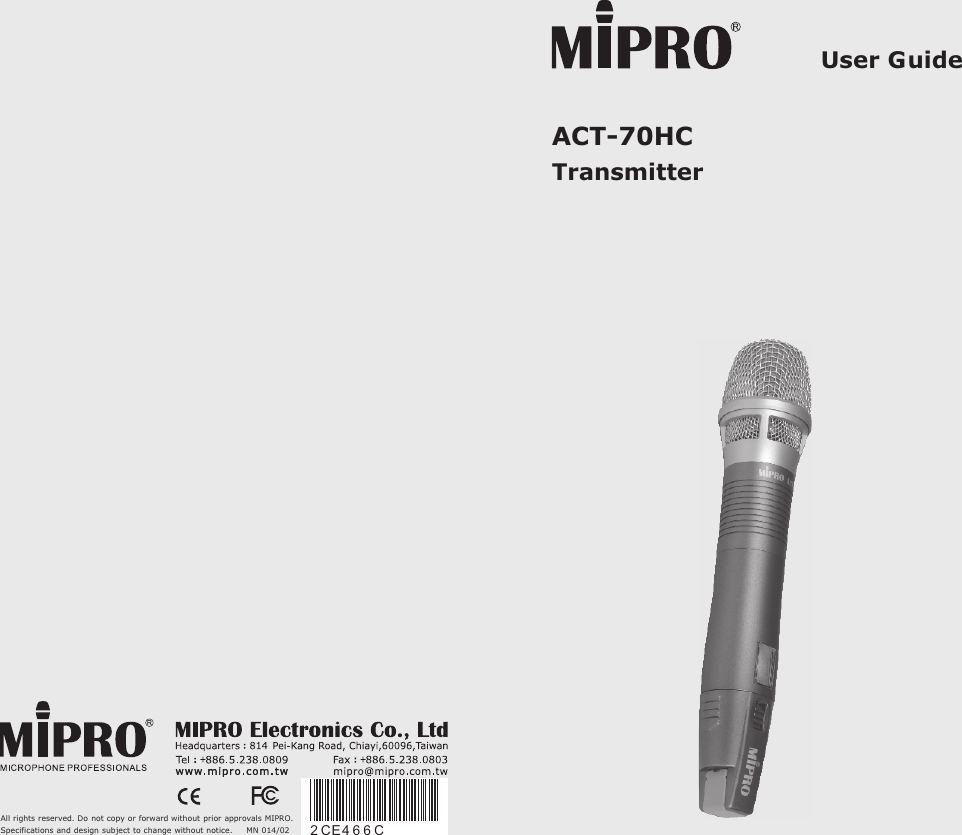 Page 1 of Mipro Electronics Co ACT70HC18 Transmitter User Manual ACT 70H 2CE466C X3 201402