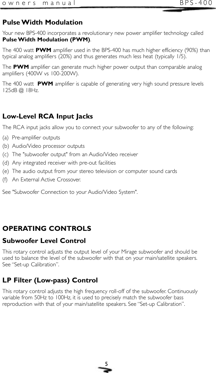Page 6 of 12 - Mirage-Loudspeakers Mirage-Loudspeakers-Mirage-Bps-400-Users-Manual- Mir. BPS400 (E&F)  Mirage-loudspeakers-mirage-bps-400-users-manual