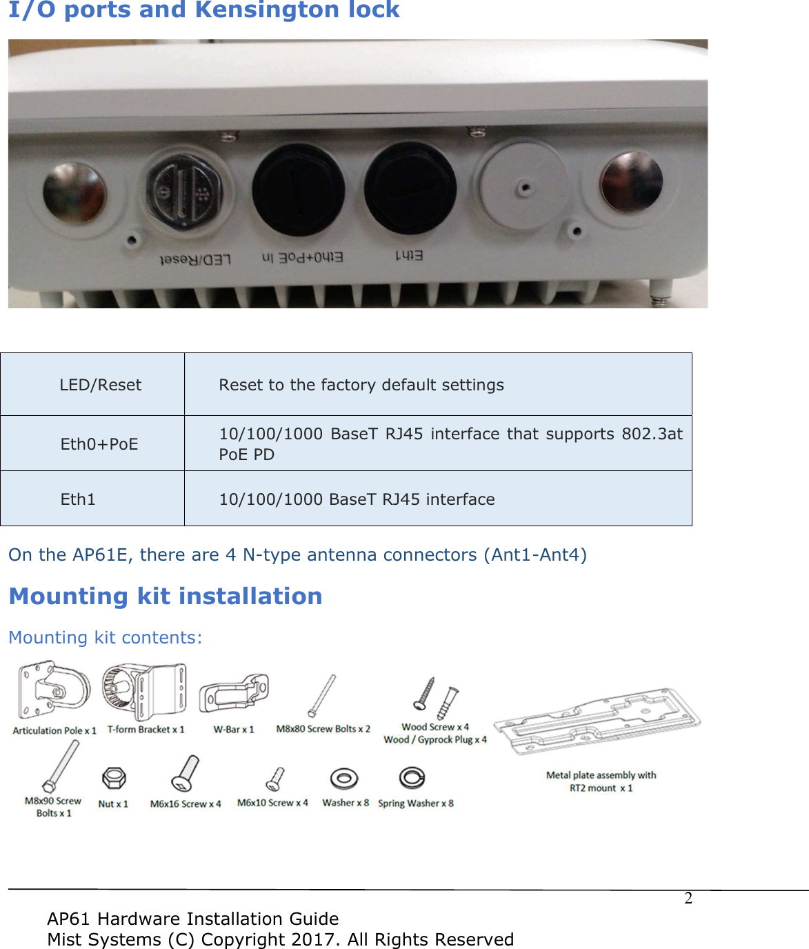 $3+DUGZDUH,QVWDOODWLRQ*XLGH0LVW6\VWHPV&&RS\ULJKW$OO5LJKWV5HVHUYHG,2SRUWVDQG.HQVLQJWRQORFN/('5HVHW5HVHWWRWKHIDFWRU\GHIDXOWVHWWLQJV(WK3R(%DVH75-LQWHUIDFHWKDWVXSSRUWVDW3R(3'(WK%DVH75-LQWHUIDFH2QWKH$3(WKHUHDUH1W\SHDQWHQQDFRQQHFWRUV$QW$QW0RXQWLQJNLWLQVWDOODWLRQ0RXQWLQJNLWFRQWHQWV