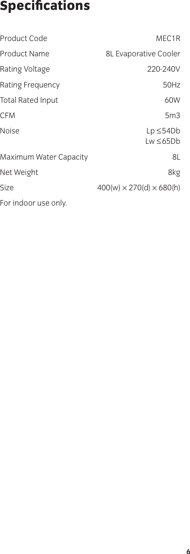 Page 6 of 8 - Mistral Mistral-Mec1R-Users-Manual- Operating Instructions - MEC1R 8 Litre Evaporative Cooler User Care Guide  Mistral-mec1r-users-manual