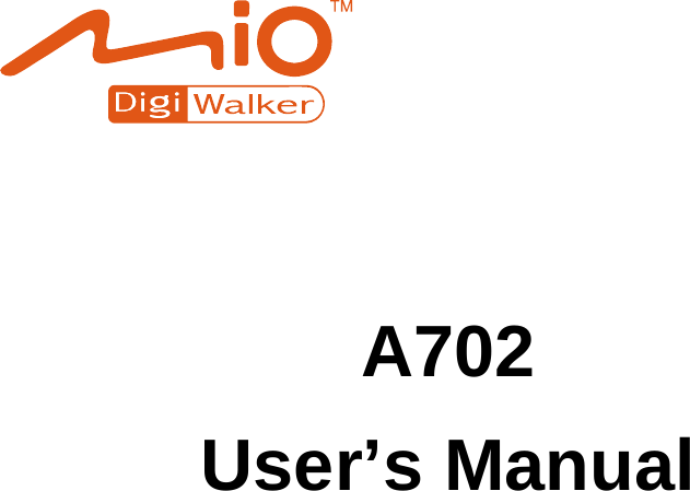       A702 User’s Manual  