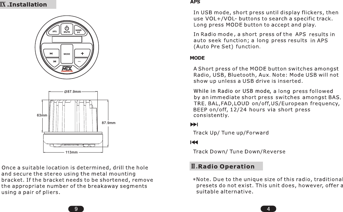 Wh i le  in Ra d io  or U S B m ode,9113 mm87.9mm63mm87.9mm