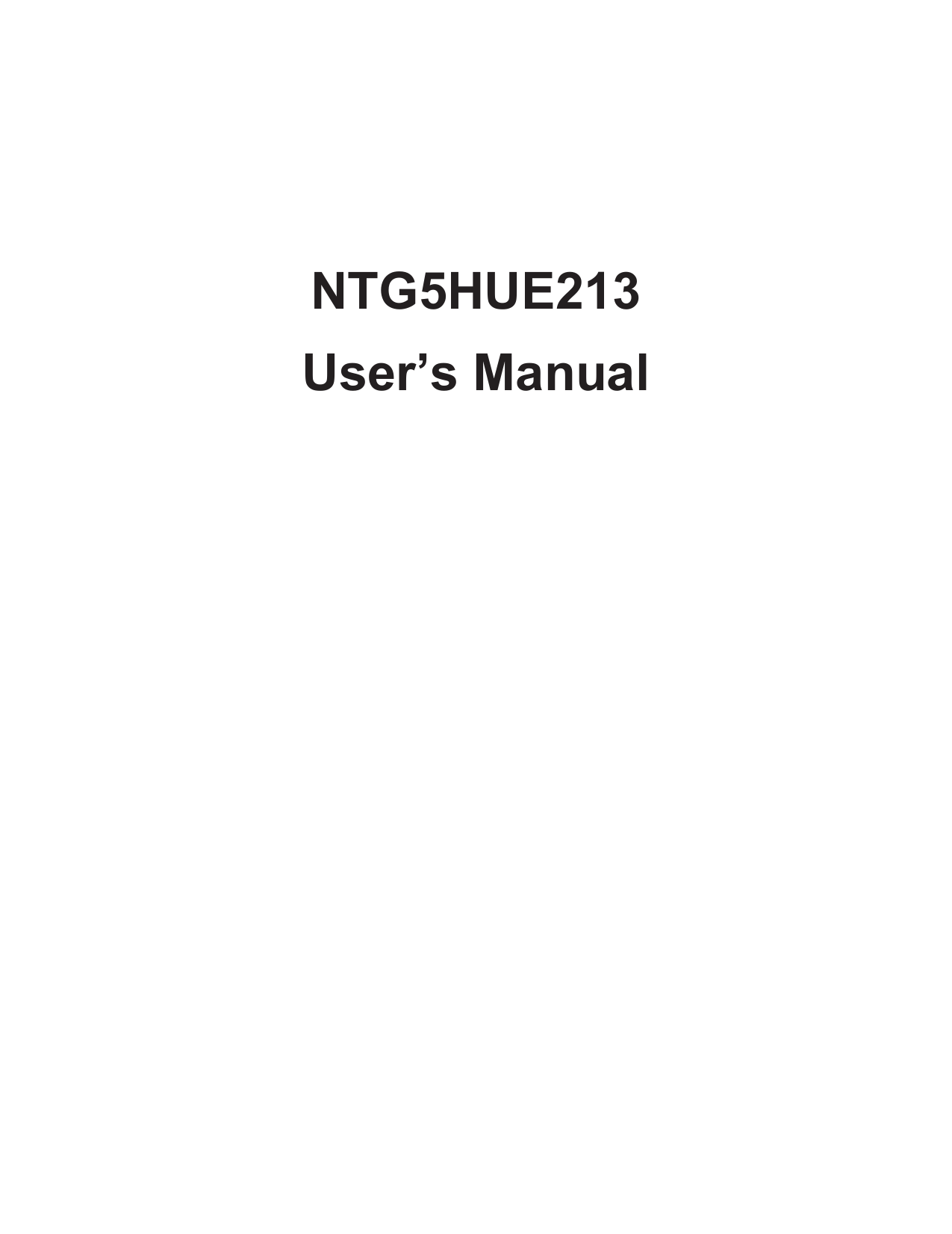 NTG5HUE213User’s Manual 