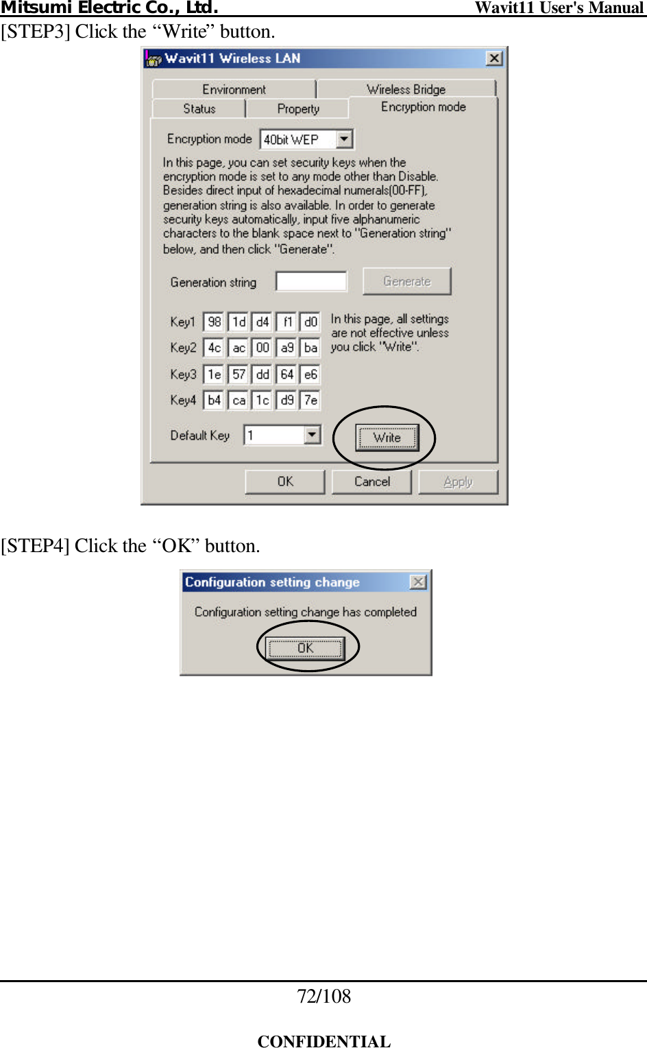 Mitsumi Electric Co., Ltd.                              Wavit11 User&apos;s Manual 72/108  CONFIDENTIAL [STEP3] Click the “Write” button.    [STEP4] Click the “OK” button.    