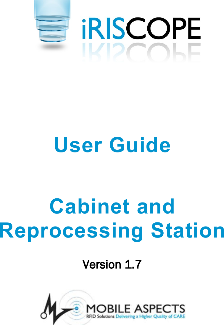 User GuideCabinet and Reprocessing StationVersion 1.7