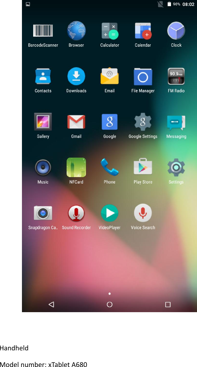     Handheld   Model number: xTablet A680   