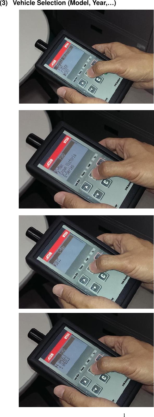  1 (3)  Vehicle Selection (Model, Year,&hellip;)       