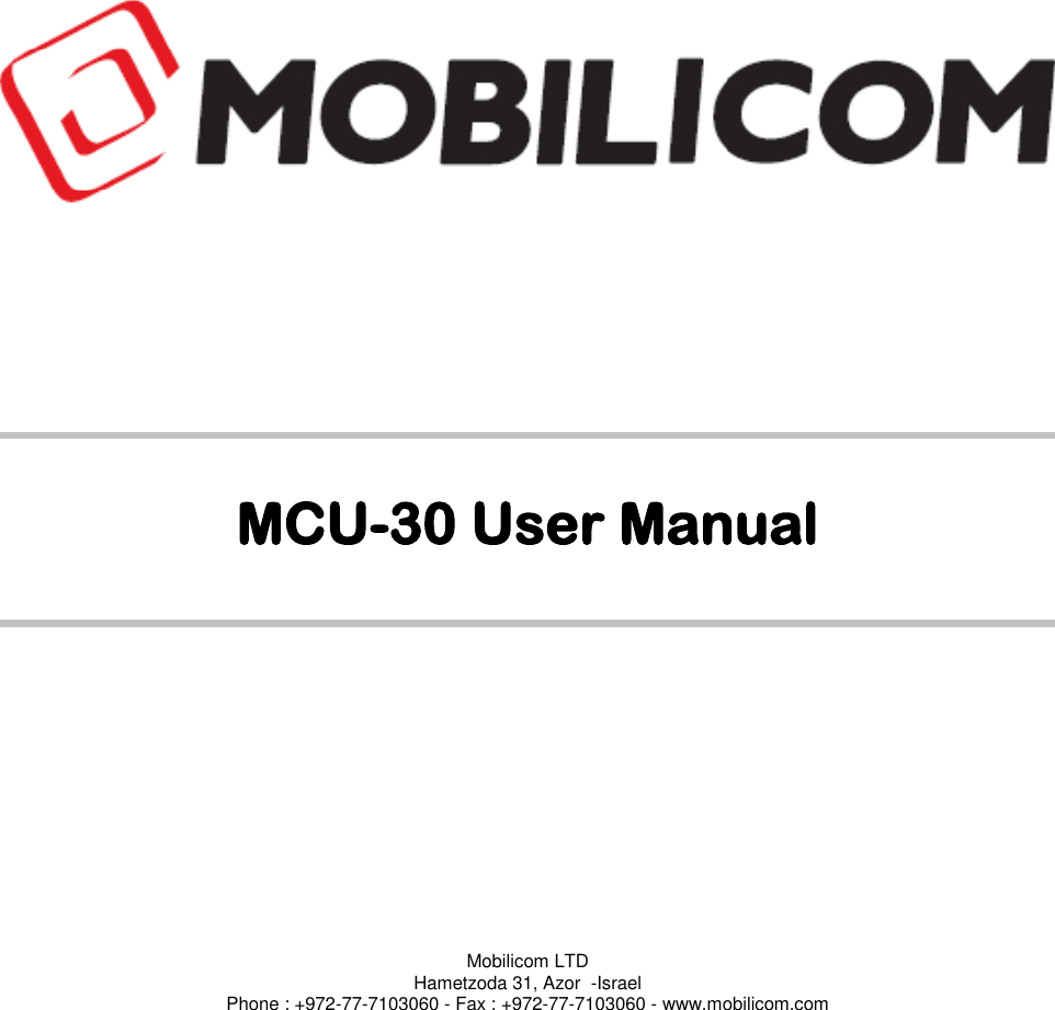 Page 1 of Mobilicom MCU-30 Communication unit used for security, robotics & surveillance User Manual Mobilicom s