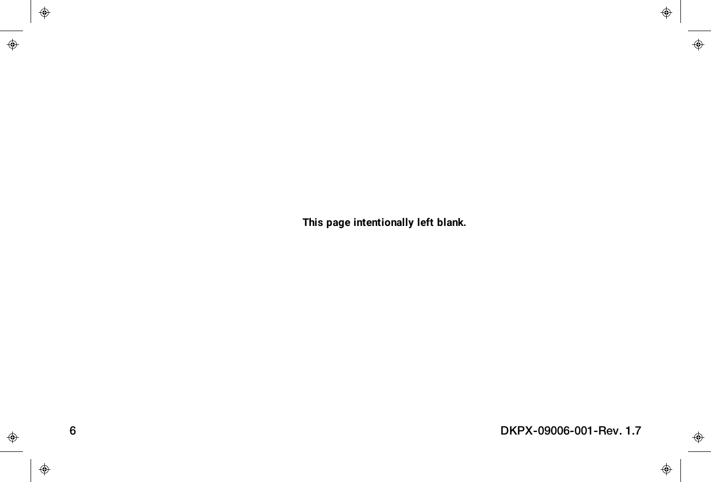 This page intentionally left blank.6 DKPX-09006-001-Rev. 1.7