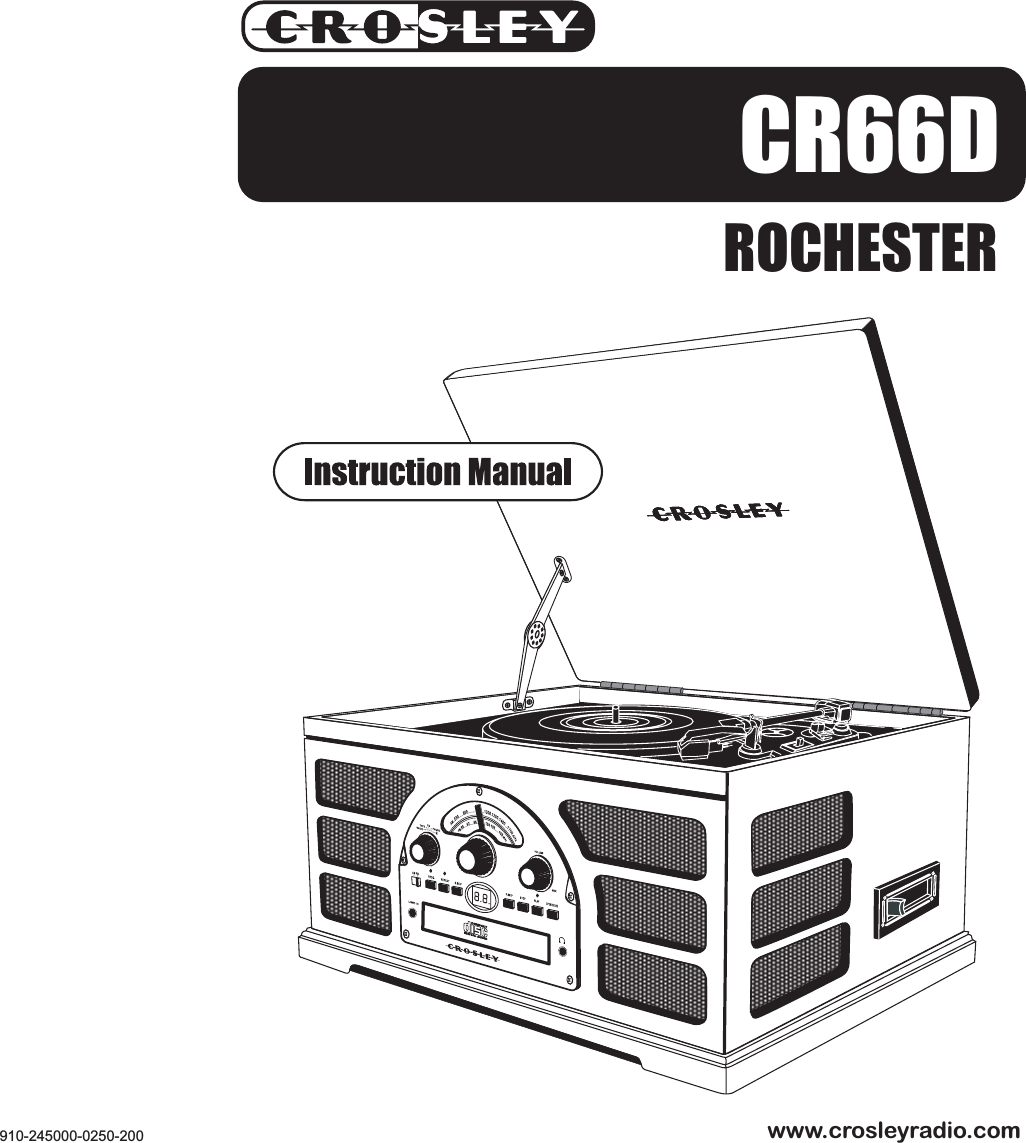 CR66DROCHESTERwww.crosleyradio.com910-245000-0250-200