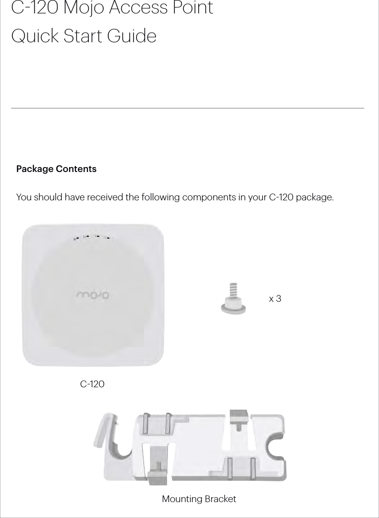 Mojo Networks C120 802.11a/b/g/n/ac AP User Manual