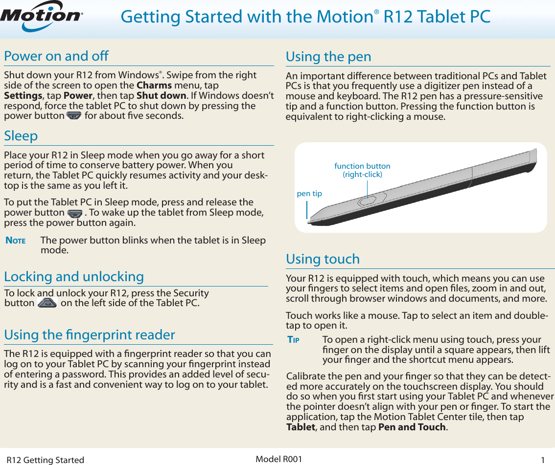 Page 1 of 7 - Motion-Computing Motion-Computing-R12-Windows-8-1-Getting-Started-Guide- Getting Started With The Motion® R12 Tablet PC  Motion-computing-r12-windows-8-1-getting-started-guide