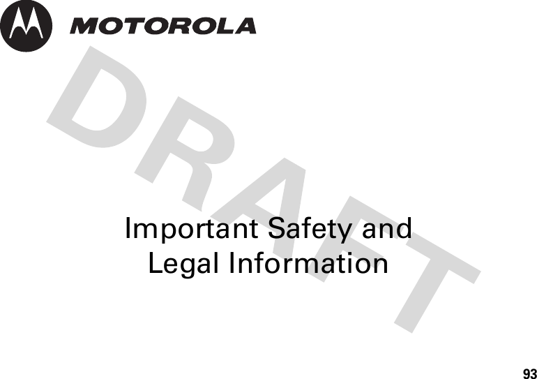 93Important Safety and LegalInformation 